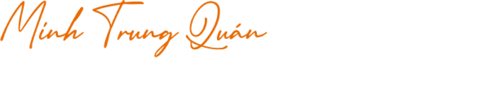 MINH TRUNG QUÁN